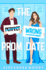 The Wrong Prom Date (the Wrong Match)