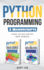 Python Programming: 2 Manuscripts - Crash Course and For Data Analysis