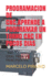 Programacion de Cnc.Aprende a Programar Un Torno Cnc En Pocos Dias: Ideal Para Principiantes.