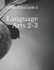 Language Arts 2-3: Schola Rosa Cycle 1