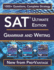 SAT Grammar and Writing: Ultimate Edition