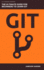 Git the Ultimate Guide for Beginners Learn Git Version Control