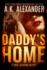 Daddy's Home (Holly Jennings Thrillers)