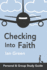 Checking into Faith: Personal & Group Study Guide