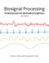 Biosignal Processing: Foundations for Biomedical Engineers