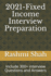 2021-Fixed Income Interview Preparation: Include 300+ interview Questions and Answers
