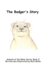 The Badger's Story