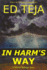 In Harm's Way (a Martin Billings Story)