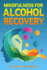 Mindfulness for Alcohol Recovery
