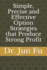 Simple, Precise and Effective Option Strategies That Produce Strong Profit