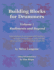 Building Blocks for Drummers: Volume 1: Rudiments and Beyond