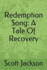 Redemption Song: a Tale of Recovery