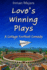 Love's Winning Plays