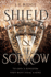 Shield & Sorrow