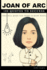 Joan of Arc 100 Quotes to Success: This will make you think in many ways