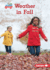 Weather in Fall Format: Paperback