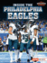 Inside the Philadelphia Eagles Format: Paperback