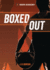 Boxed Out (Hoops Academy)