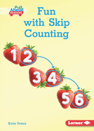 Fun With Skip Counting Format: Paperback