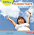 Cloudy Days Format: Paperback