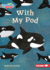 With My Pod Format: Paperback