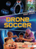 Drone Soccer Format: Paperback
