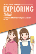 Exploring Anime Format: Library Bound