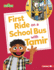 First Ride on a School Bus With Tamir Format: Paperback