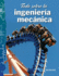 Todo Sobre La Ingenier�a Mec�nica