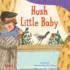 Hush Little Baby (Exploration Storytime)