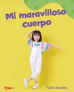 Mi Maravilloso Cuerpo: A Wordless Nonfiction Book