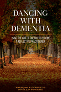 Dancing With Dementia