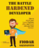 The Battle Hardened Developer