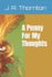 Penny for My Thoughts