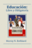 Educaci�n: libre y obligatoria