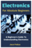 Electronics For Absolute Beginners: A Beginner's Guide To Understanding Electronics