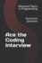 Ace the Coding Interview