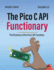 The Pico C Api Functionary