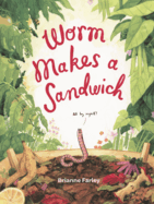 Worm Makes a Sandwich