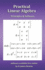 Practical Linear Algebra: Principles & Software