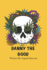 Danny The Good