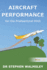 Aircraft Performance for the Professional Pilot