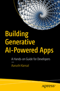 Building Generative Ai-Powered Apps