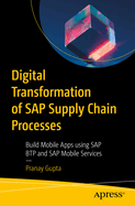 Digital Transformation of Sap Supply Chain Processes