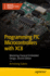 Programming PIC Microcontrollers with Xc8: Mastering Classical Embedded Design