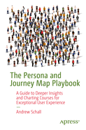 The Persona and Journey Map Playbook