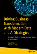 Driving Business Transformation With Modern Data and Ai Strategies
