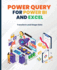 Power Query for Power Bi and Excel
