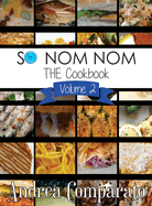 So Nom Nom the Cookbook