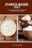Starch-Based Diet
